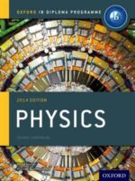 Oxford IB Diploma Physics course comp 2014 ED