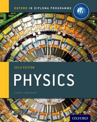 Oxford IB Diploma Physics course comp 2014 ED