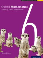 Oxford PYP Mathematics Practice and Mastery Bk 6