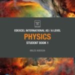 Pearson Edexcel Inter AS Lvl Physics Student bk 1