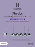 Physics for Cambridge Int AS & A Practical Wkbk 2ED (Camb)