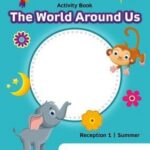 Pearson iPrimary Reception Activity Book World Around Us, Reception 1 Term 3