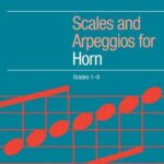 ABRSM Scales and Arpeggios for Horn Grade 1-8