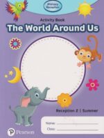 Pearson iPrimary Reception 2/Summer World Around Us