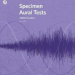 Specimen Aural Tests Grade 6 from 2011 +CD