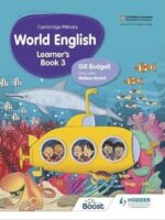 Hodder Cambridge Primary World English Learners 3