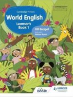 Hodder Cambridge Primary World English Learners 1