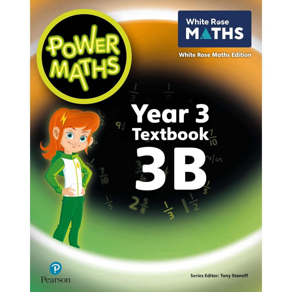 Pearson Power Maths Year 3 Textbook 3B White Rose ED