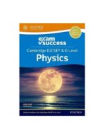 Oxford Exam Success Cambridge IGCSE & O Lvl Physics