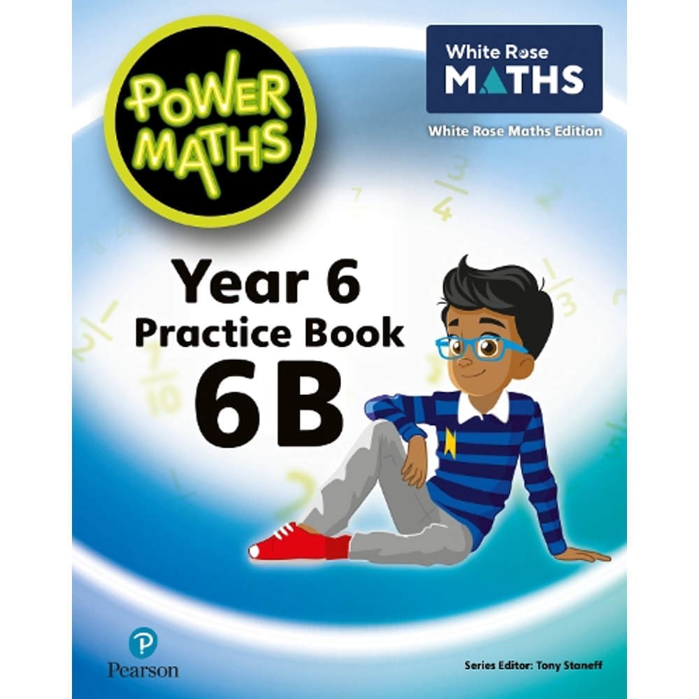 Pearson Power Maths Year 6 Practice Bk 6B White Rose ED