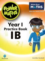 Pearson Power Maths Year 1 Practice Bk 1B White Rose ED