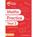Schofield Primary Practice Maths Yr 2 Question Ages 6-7