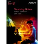 Teaching Notes on Piano Exam In-8 2025 & 2026