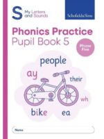 Schofield My Letters and Sounds Phonics Pract Bk5