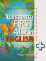 Illustrated First Aid in English (Hodder)