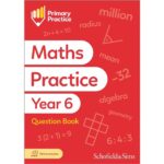 Schofield Primary Practice Maths Yr 6 Question Ages 10-11