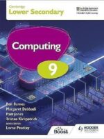 Hodder Cambridge Lower Secondary Computing 9