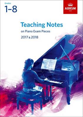 Teaching Notes on Piano Exam 1-7 2017&18