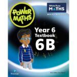 Pearson Power Maths Year 6 Textbook 6B White Rose ED