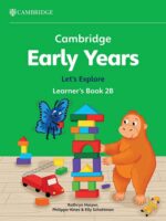 Cambridge Early Years Let's Explore Learner's 2B