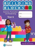 Building Blocks:Grammer,Punctuation and Handw 6
