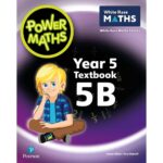 Pearson Power Maths Year 5 Textbook 5B White Rose ED